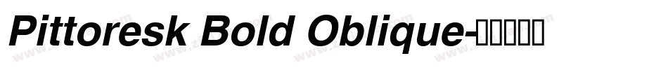 Pittoresk Bold Oblique字体转换